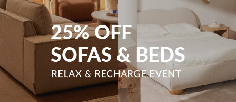 Relax & Recharge Event | 25% Off Sofas & Beds